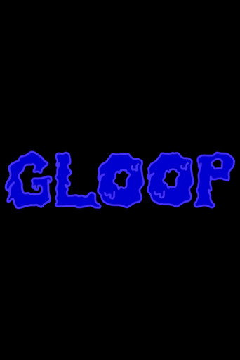 Gloop