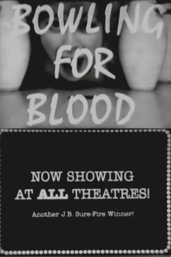 Bowling for Blood