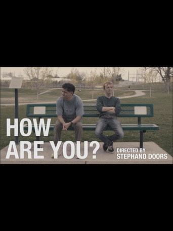 HOW ARE YOU?