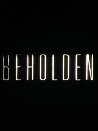 Beholden