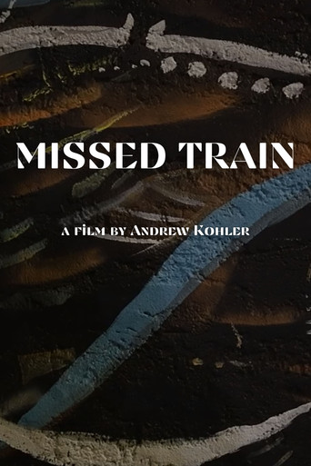 MISSED TRAIN