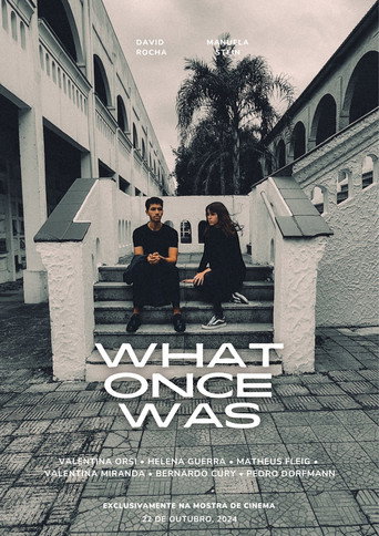 What Once Was