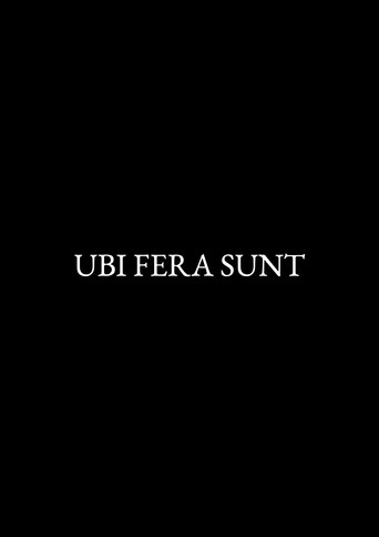 Ubi Fera Sunt