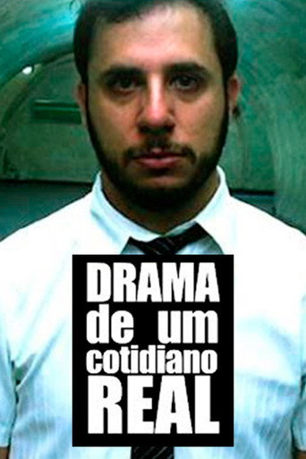 Drama de um Cotidiano Real