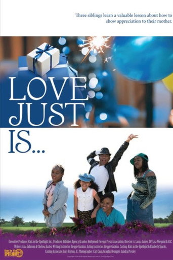 Love Just Is