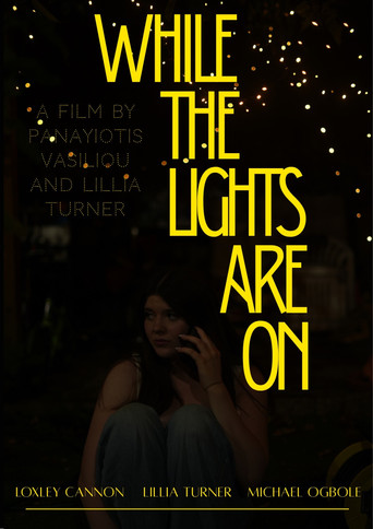 While the Lights are on