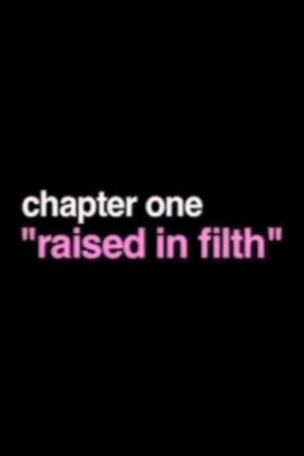 Raised In Filth
