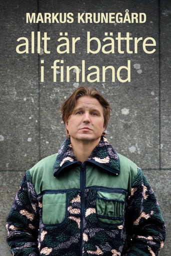 Markus Krunegård - Allt är bättre i Finland
