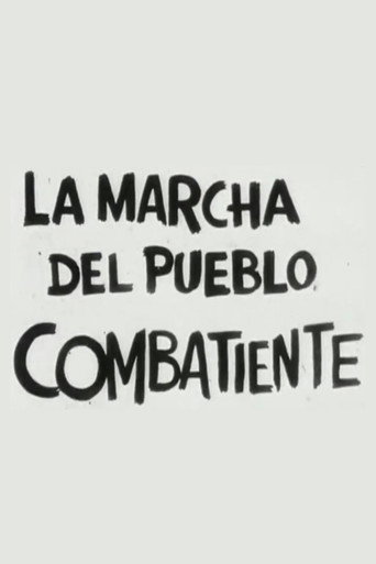 La marcha del pueblo combatiente